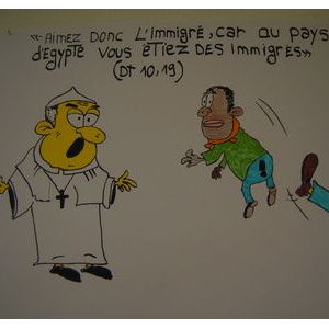 « Aimez donc l'immigré… » Dt 10,19