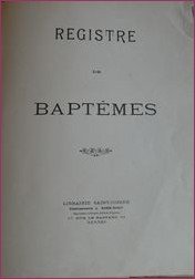 Un des registres de baptême de la paroisse Un des registres de baptême de la paroisse