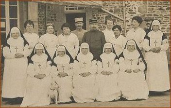 1914-1918 : A Rillé-Fougères, les Religieuses au service des militaires blessés et malades 1914-1918 : A Rillé-Fougères, les Religieuses au service des militaires blessés et malades
